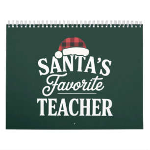 Calendrier Le professeur préféré du Père Noël enseigne Noël a