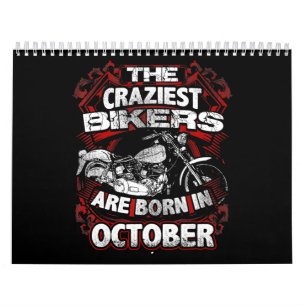 Calendrier Les motards les plus fous sont nés Octobre Motorcy