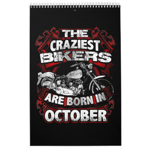 Calendrier Les motards les plus fous sont nés Octobre Motorcy