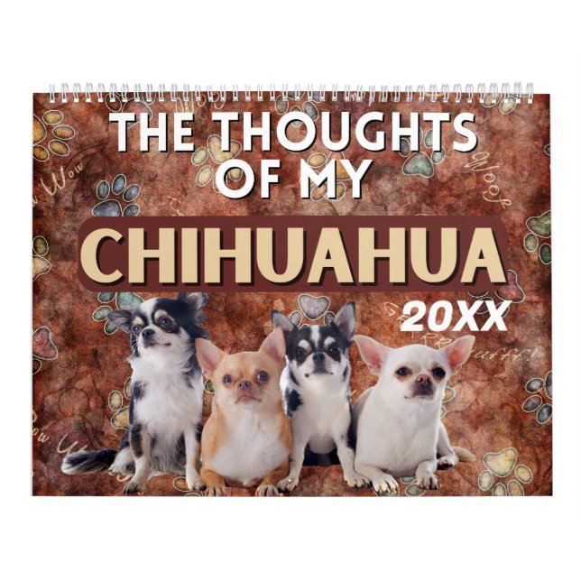 Calendrier Les pensées hilarantes de My Chihuahua (Protection)