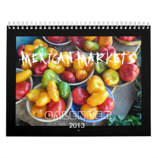CALENDRIER MARCHÉS MEXICAINS, 2013, CALANDER
