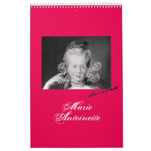 Calendrier Marie-Antoinette - Marie Antoinette