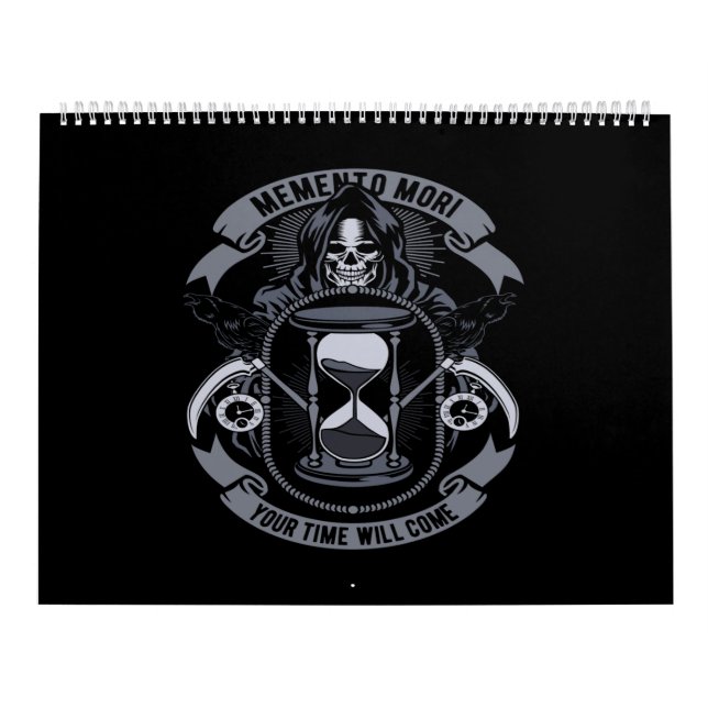 Calendrier memento mori your time will come (Protection)
