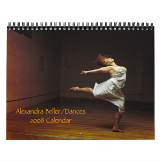 Calendrier Mural Alexandra Beller/calendrier des danses 2008