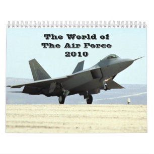 Calendrier Mural Atterrissez, le monde de l'Armée de l'Air 2010