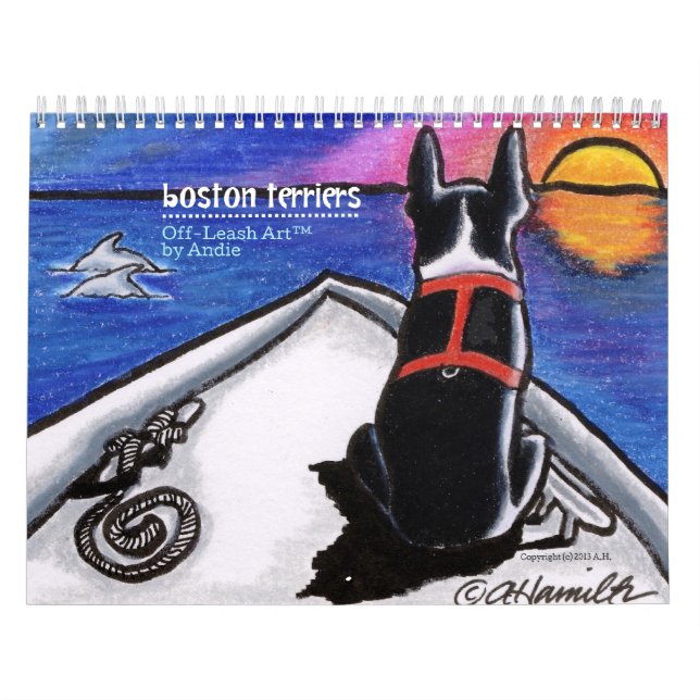 Calendrier Mural Boston Terriers Off-Leash Art™ Vol 1 (Protection)