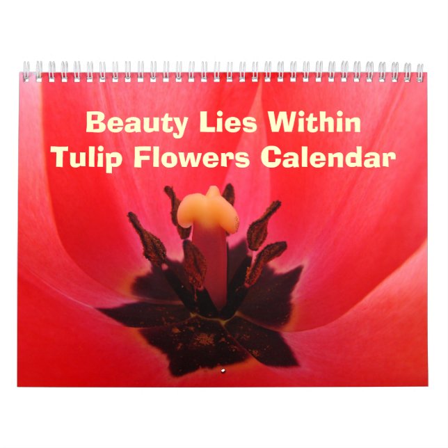 Calendrier Mural Calandar Cadeaux Tulip Fleurs La Beauté Se Trouve  (Protection)