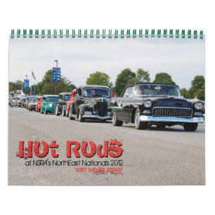 Calendrier Mural Hot Rods au NorthEast National 2012 de NSRA par WR