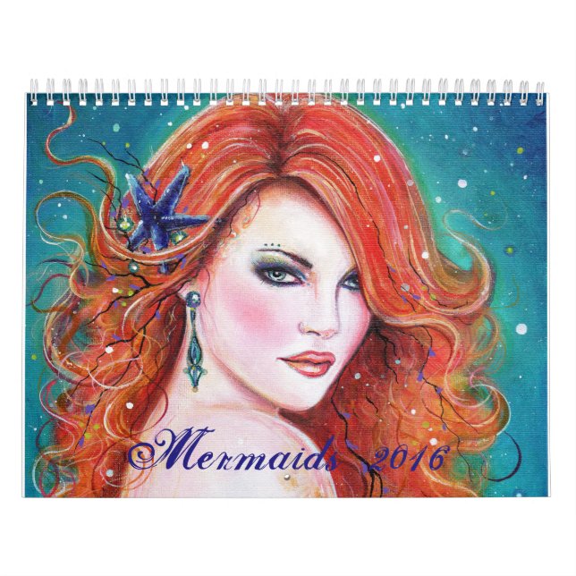 Calendrier Mural Imaginaire sirène calender 2016 par Renee Lavoie (Protection)