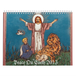 Calendrier Mural Jésus Lion et la paix de l'agneau sur Terre 2013