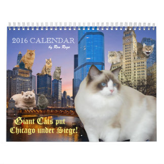 Calendrier Mural Les chats géants ont mis Chicago sous le siège !