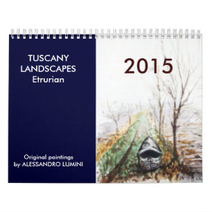 Calendrier Mural PAYSAGES TOSCANES Etrurian 2015
