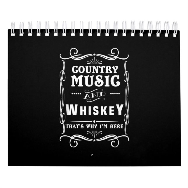 Calendrier Musique country et Whiskey : voilà pourquoi je sui (Protection)