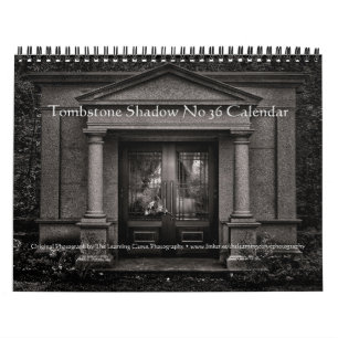 Calendrier Ombre Tombstone No 36