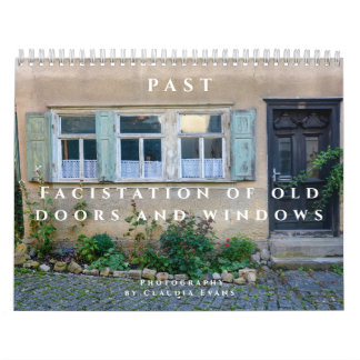 Calendrier Past  - Facistation of old Doors and Windows 