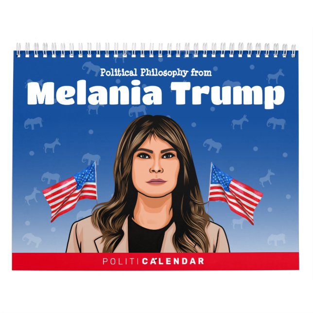 Calendrier politique Melania Trump (Protection)