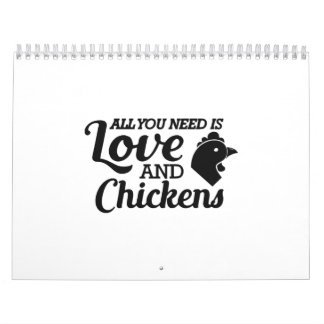 Calendrier Poulet - Tout ce dont vous avez besoin est l'amour