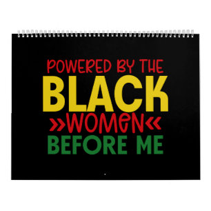 Calendrier Powered By The Black Women Before Me Black History