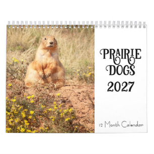 Calendrier Prairie Dog 2027 sur 12 Mois
