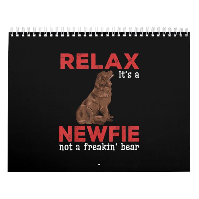 Calendrier Relax c'est un newfie | Chien mignon de terre-neuv (Protection)