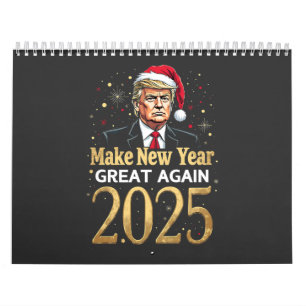 Calendrier Rendre sa grandeur au Nouvel An 2025 Trump inaugur