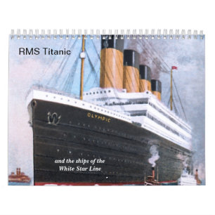 Calendrier RMS Titanic et bateaux de la ligne blanche