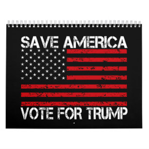 Calendrier Sauver l'Amérique Votez pour Trump
