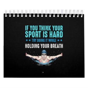Calendrier Si Vous Pensez Que Votre Sport Est Dur La Baignade
