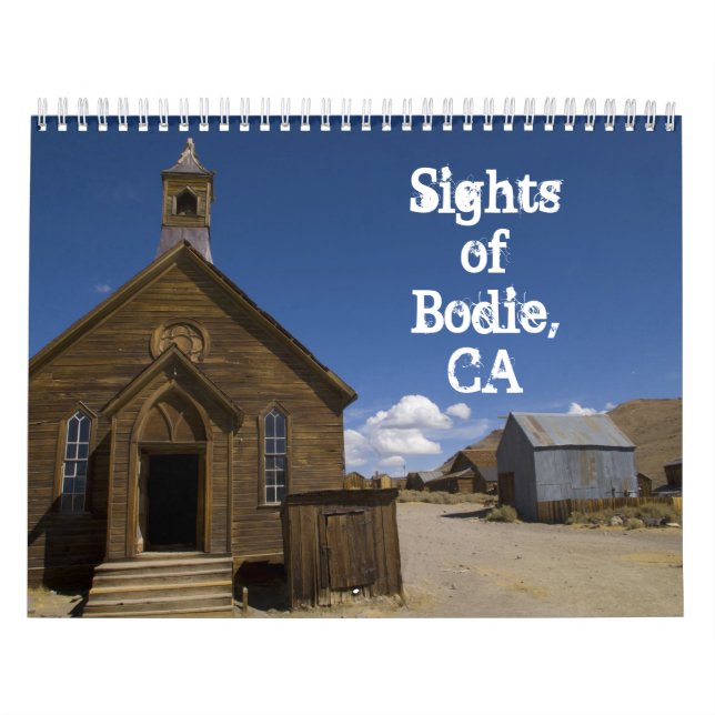 Calendrier Sights of Bodie, CA 2014 (Protection)