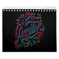 Soyez positif, réflexion positive citation Calendr