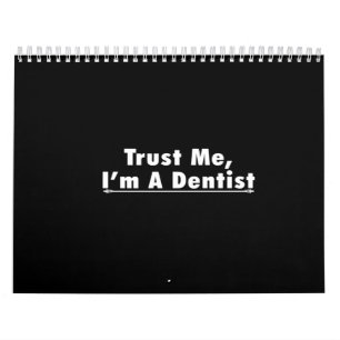 Calendrier trust me i'm a dentist