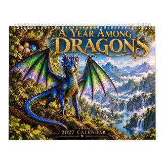 Calendrier Une année parmi les dragons