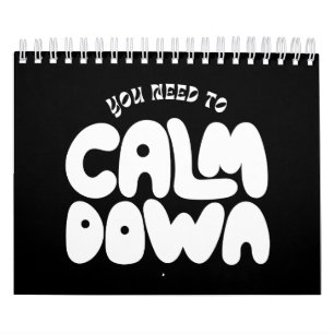 Calendrier Vous Devez Calmer La Typographie Drôle Dire