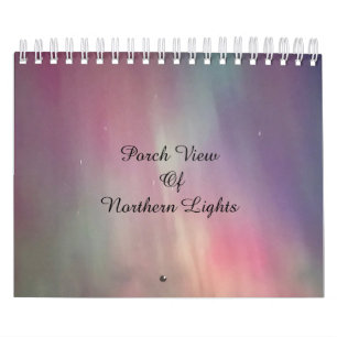 Calendrier Vue Porche Des Lumières Du Nord / Trois /