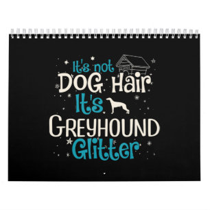 Calendrier Whippet Ce N'Est Pas Un Cheveux De Chien Sa Part