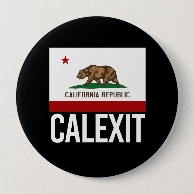 Calexit - California Exit Flag white  - - 4 Inch Round Button (Front)