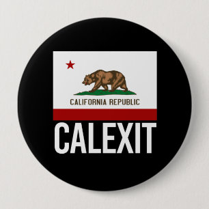 Calexit - California Exit Flag white - - 4 Inch Round Button