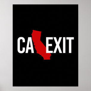 Calexit - California Exit - red white - - Poster