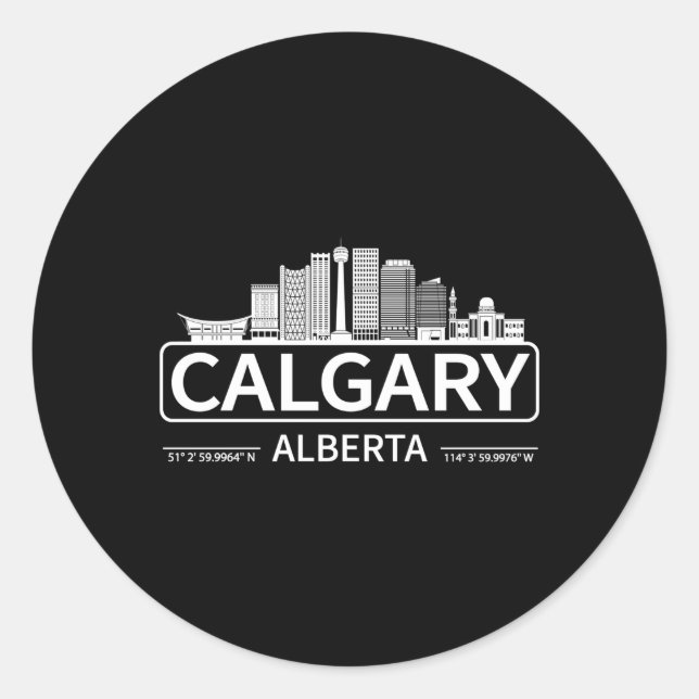 Calgary Alberta Cityscape Travel To Calgary Classic Round Sticker (Front)