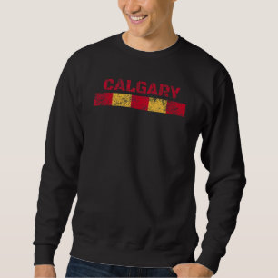 Calgary Canada Retro Vintage Weathered Throwback 9 Sweatshirt