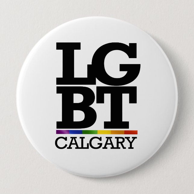 CALGARY LGBT -.png 4 Inch Round Button (Front)