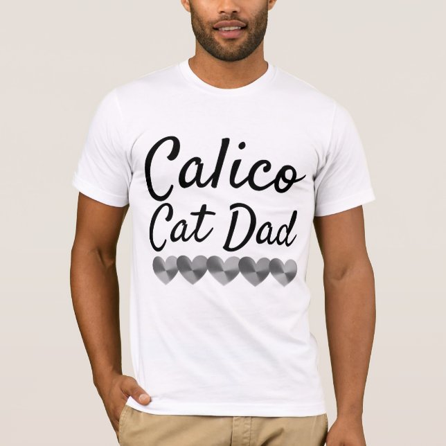 CALICO CAT DAD T-Shirts (Front)