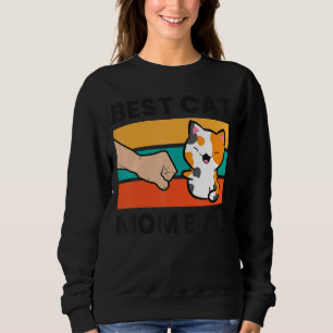 Calico Cat Owner Best Cat Mom Ever Cat Sweatshirt