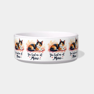Calico Cat You Had Me at Meow Watercolor Bowl