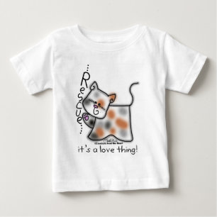 Calico RESCUE...it's a love thing! Baby T-Shirt