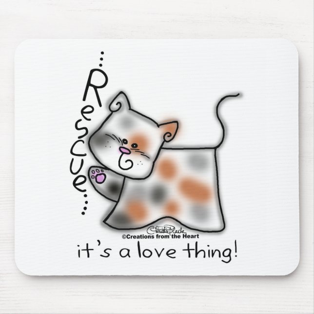 Calico RESCUE...it's a love thing! Mouse Pad (Front)