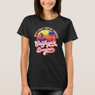 California Dreaming Surfing T-Shirt