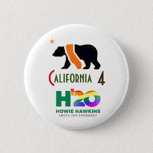 California for Howie 2020 2 Inch Round Button
