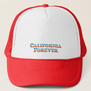 California Forever - Clothes Only Trucker Hat