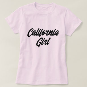 California girl pink typography t shirt for women